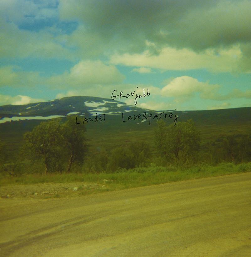 Grovjobb - Landet Leverpastej (album cover)